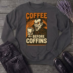 Coffee Before Coffins Sweatshirt