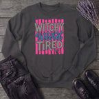 Witchy Weird Tired Sweatshirt