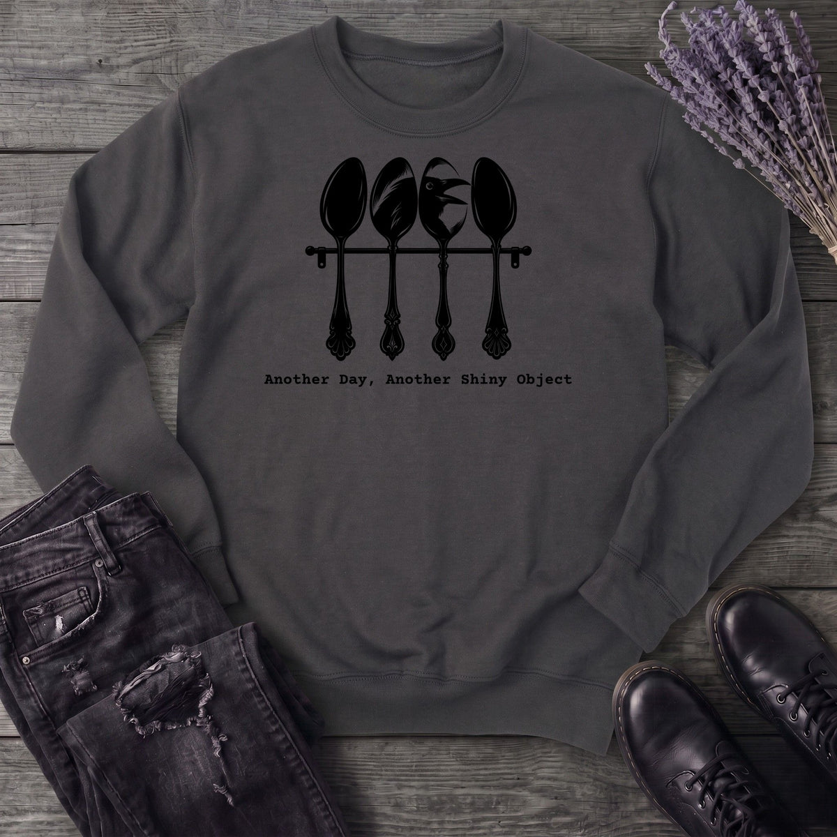 Another Shiny Object Sweatshirt