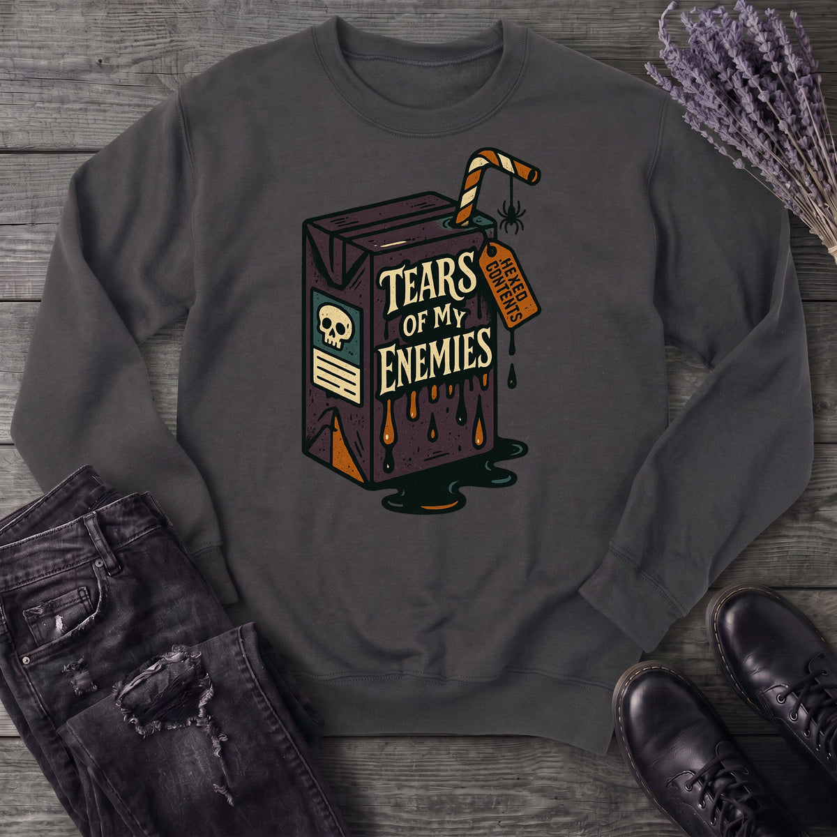Tears Of My Enimies Sweatshirt
