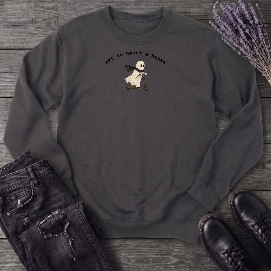Off To Haunt A House Sweatshirt
