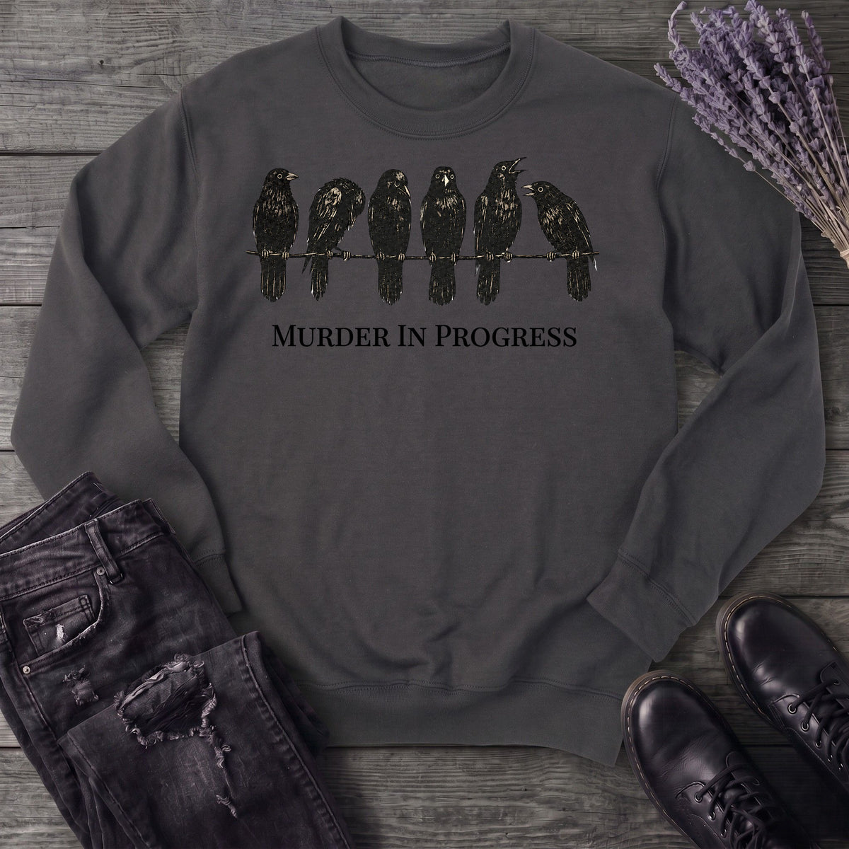 Murder In Progress Six Crows Sweatshirt