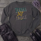 Feral And Femme Sweatshirt
