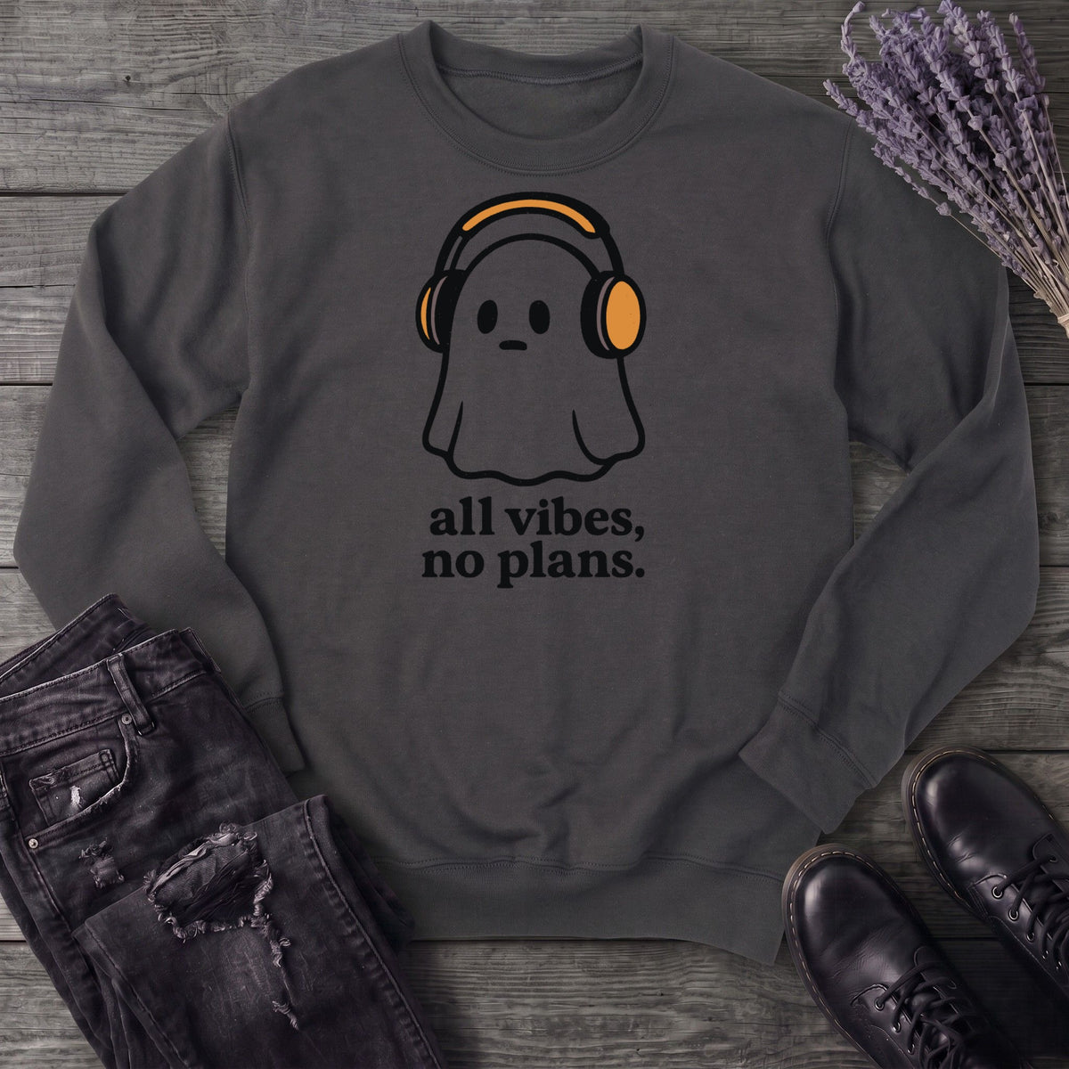 all vibes no plans Sweatshirt