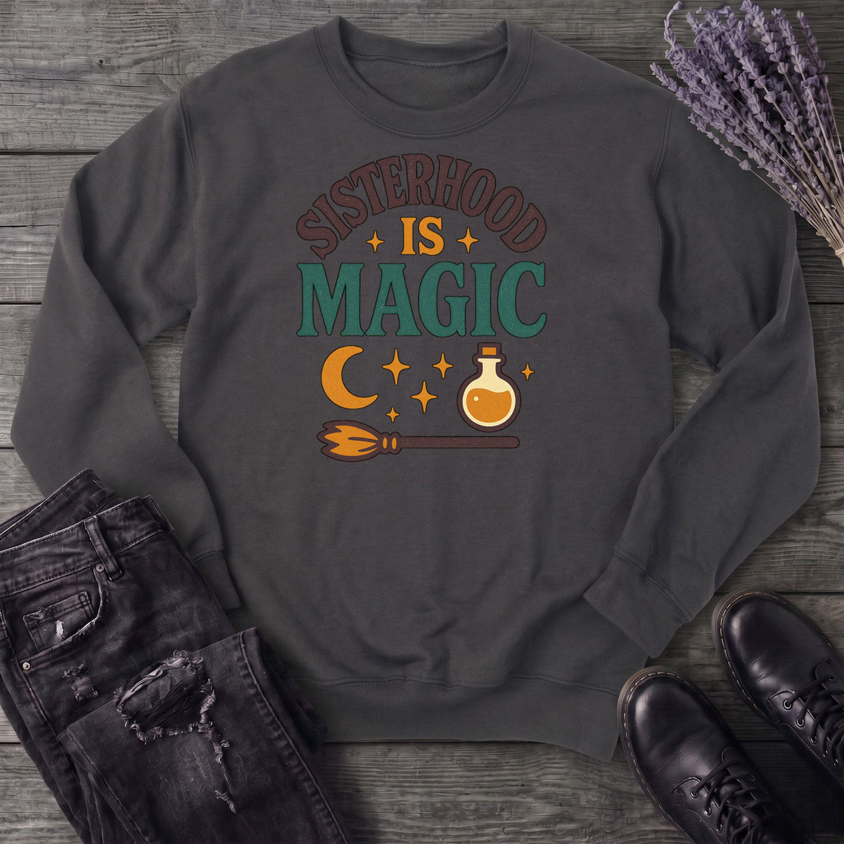 Sisterhood Is Magic Sweatshirt