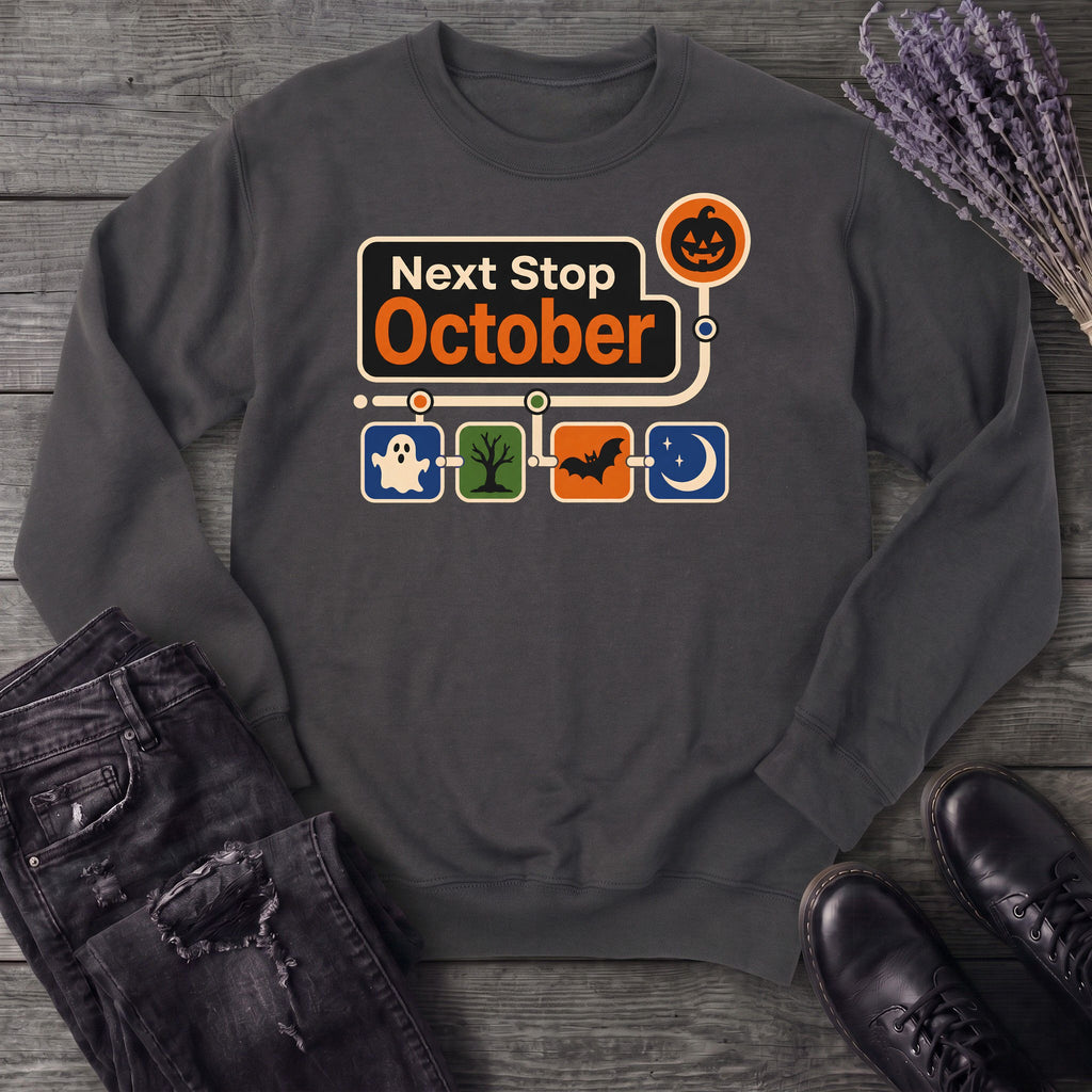 Next Stop October Sweatshirt