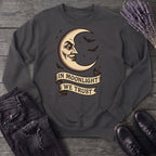 In Moonlight We Trust Sweatshirt