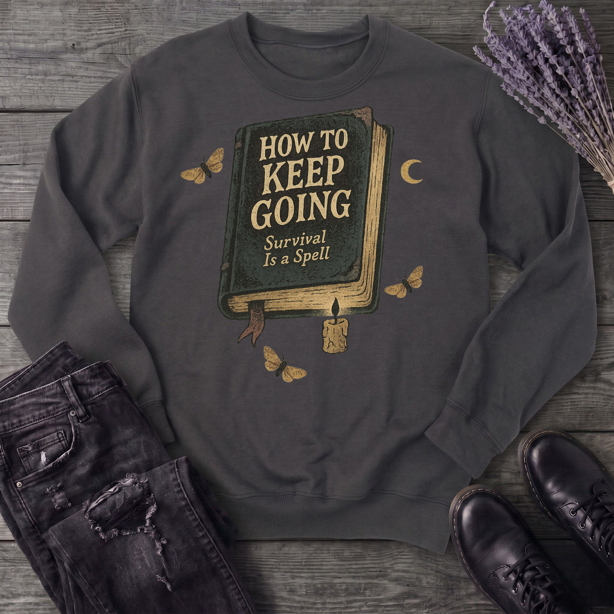 Survival Is A Spell Sweatshirt
