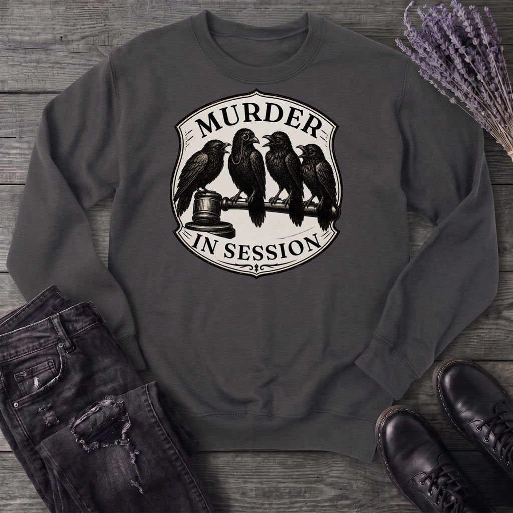 Murder In Session Sweatshirt