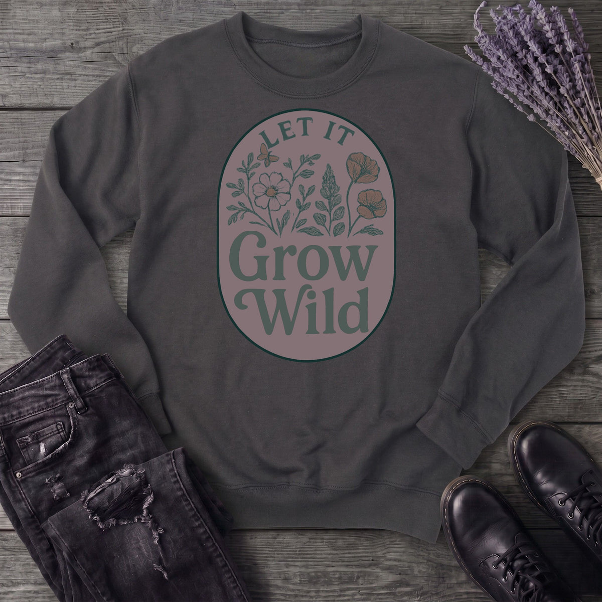 Let It Grow Wild Sweatshirt