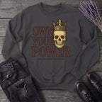 Own Your Power Sweatshirt