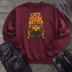 Cats Know Better Sweatshirt