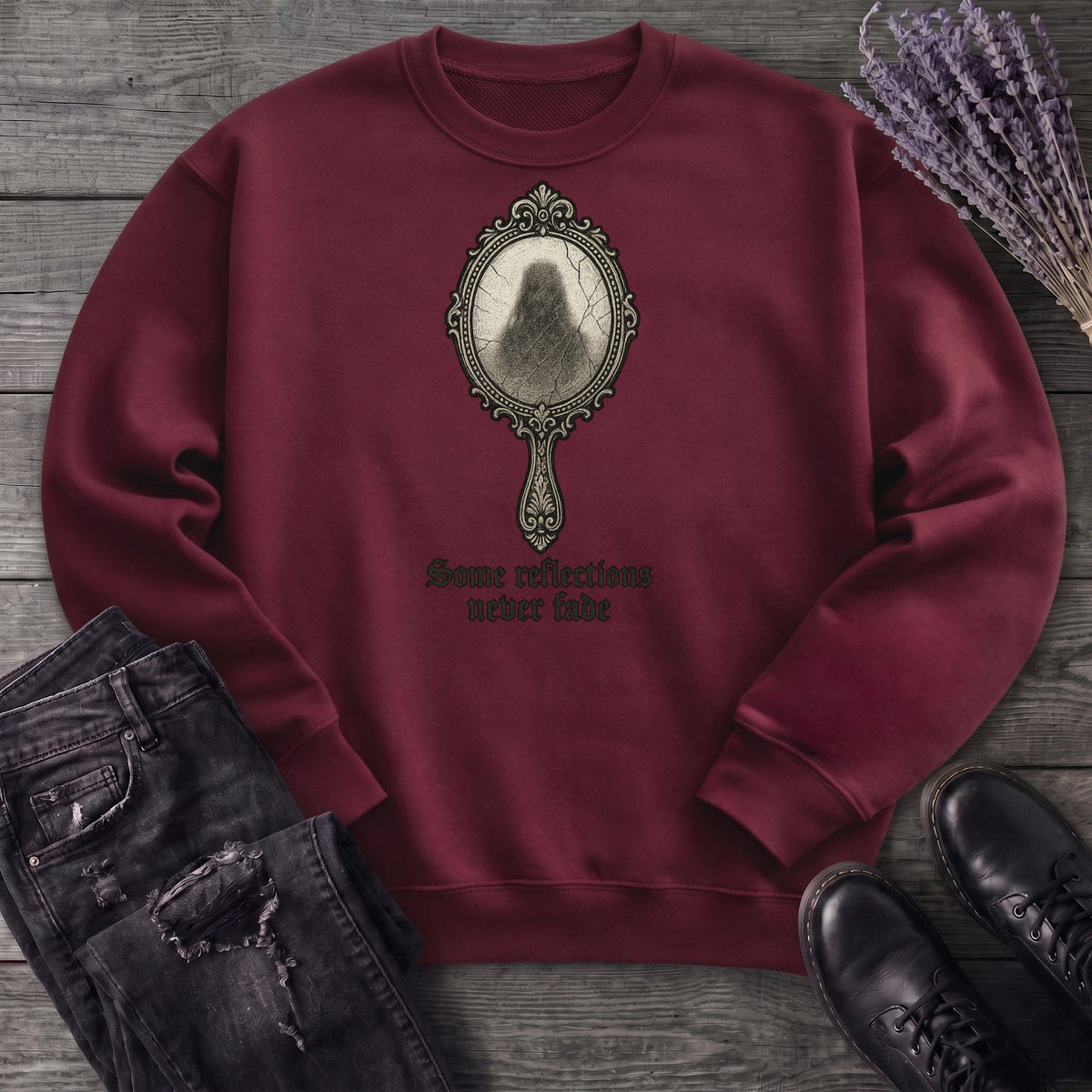 Some Reflections Never Fade Sweatshirt