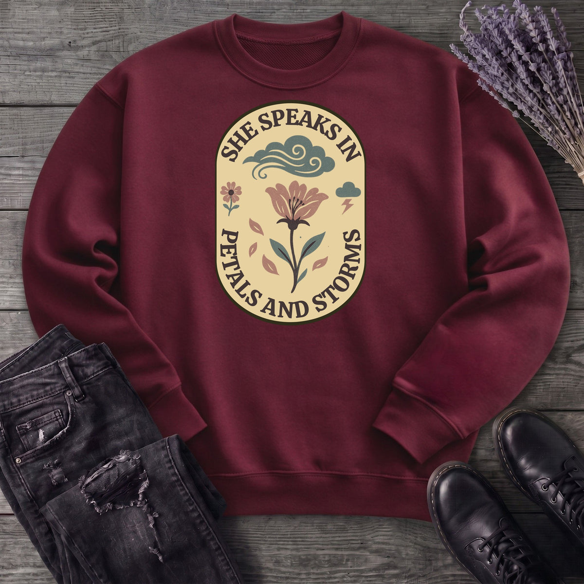 She Speaks In Petals And Storms Sweatshirt