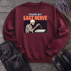 Found My Last Nerve Sweatshirt
