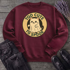 Too Cute To Spook Sweatshirt