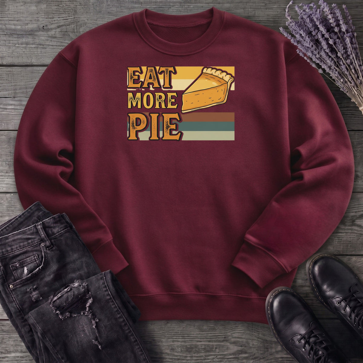 Eat More Pie Sweatshirt