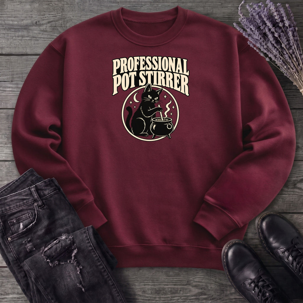 Professional Pot Stirrer Sweatshirt