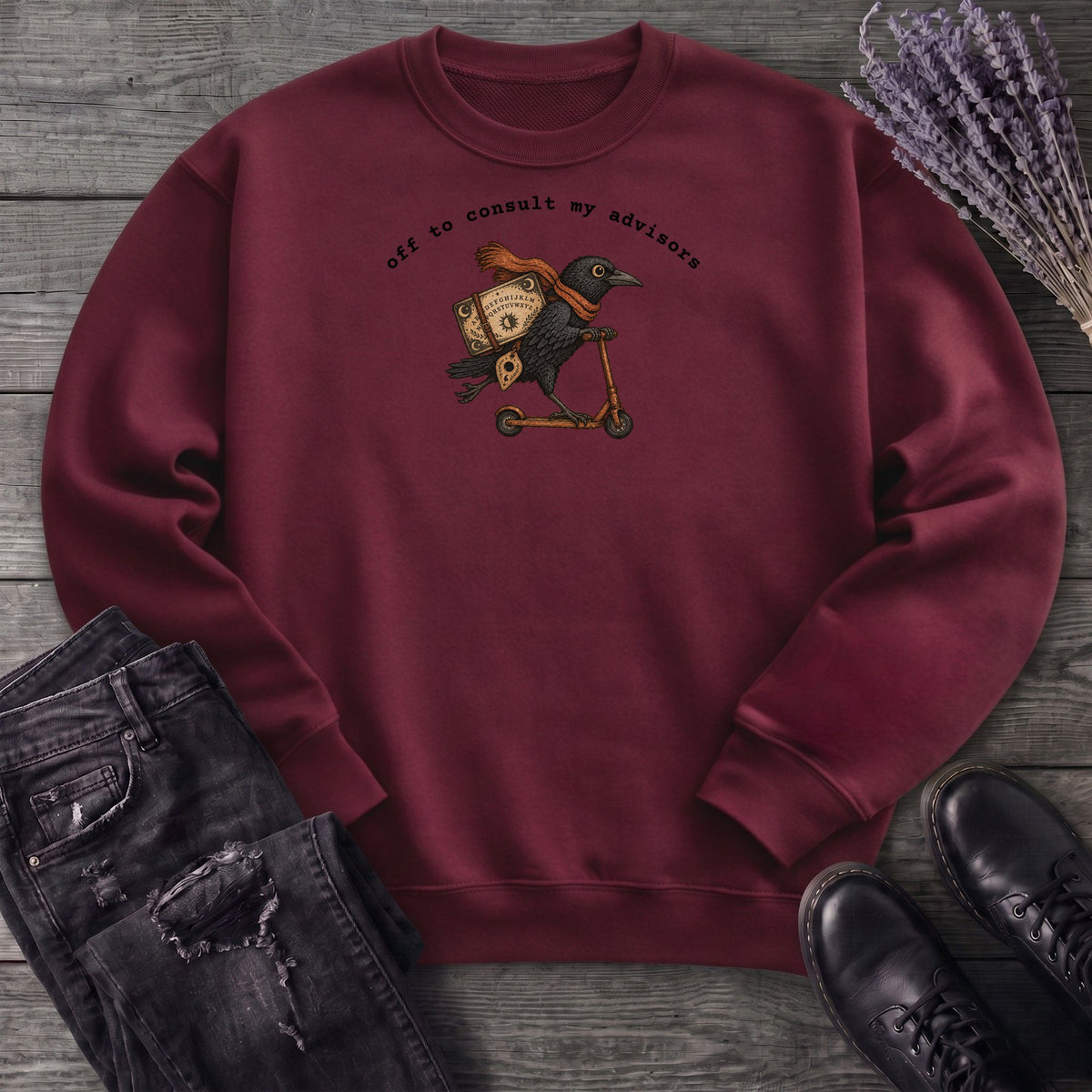 Off To Consult My Advisors Sweatshirt