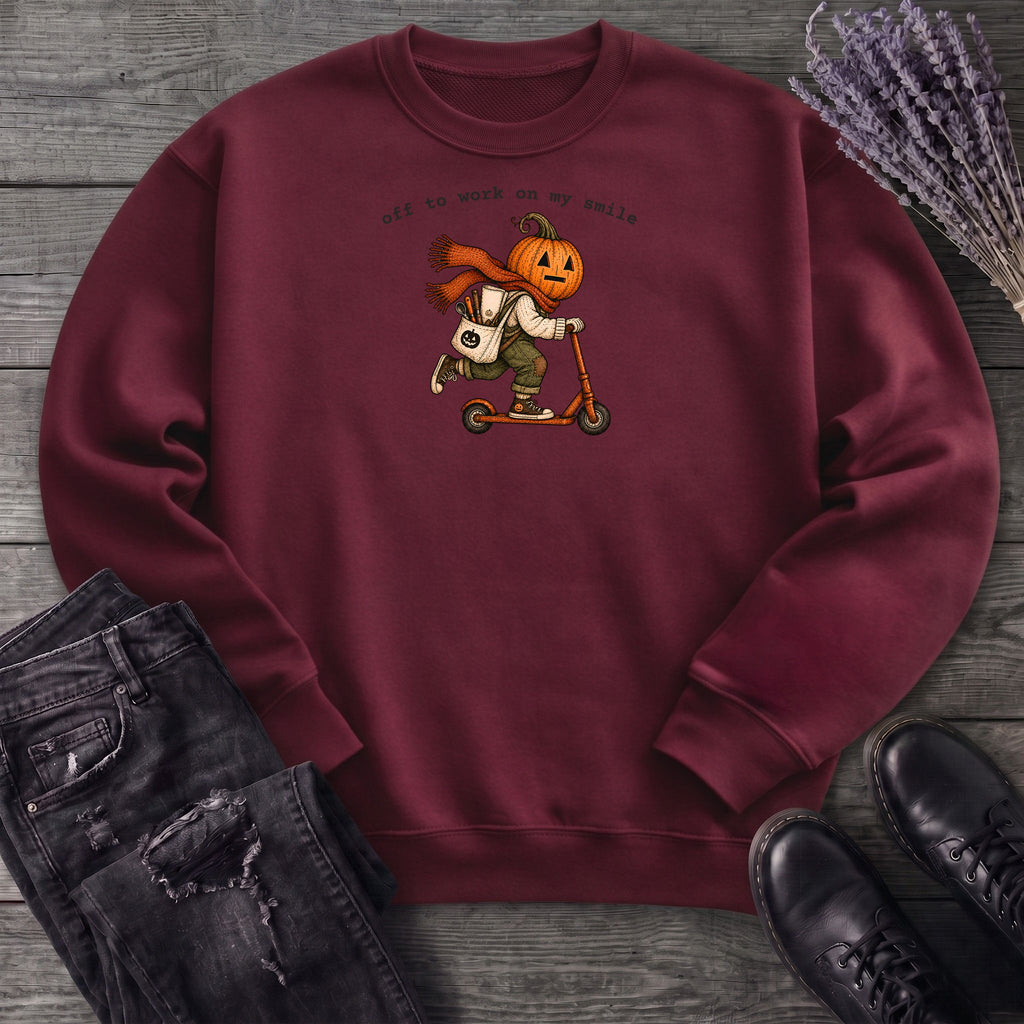 Off To Work On My Smile Sweatshirt
