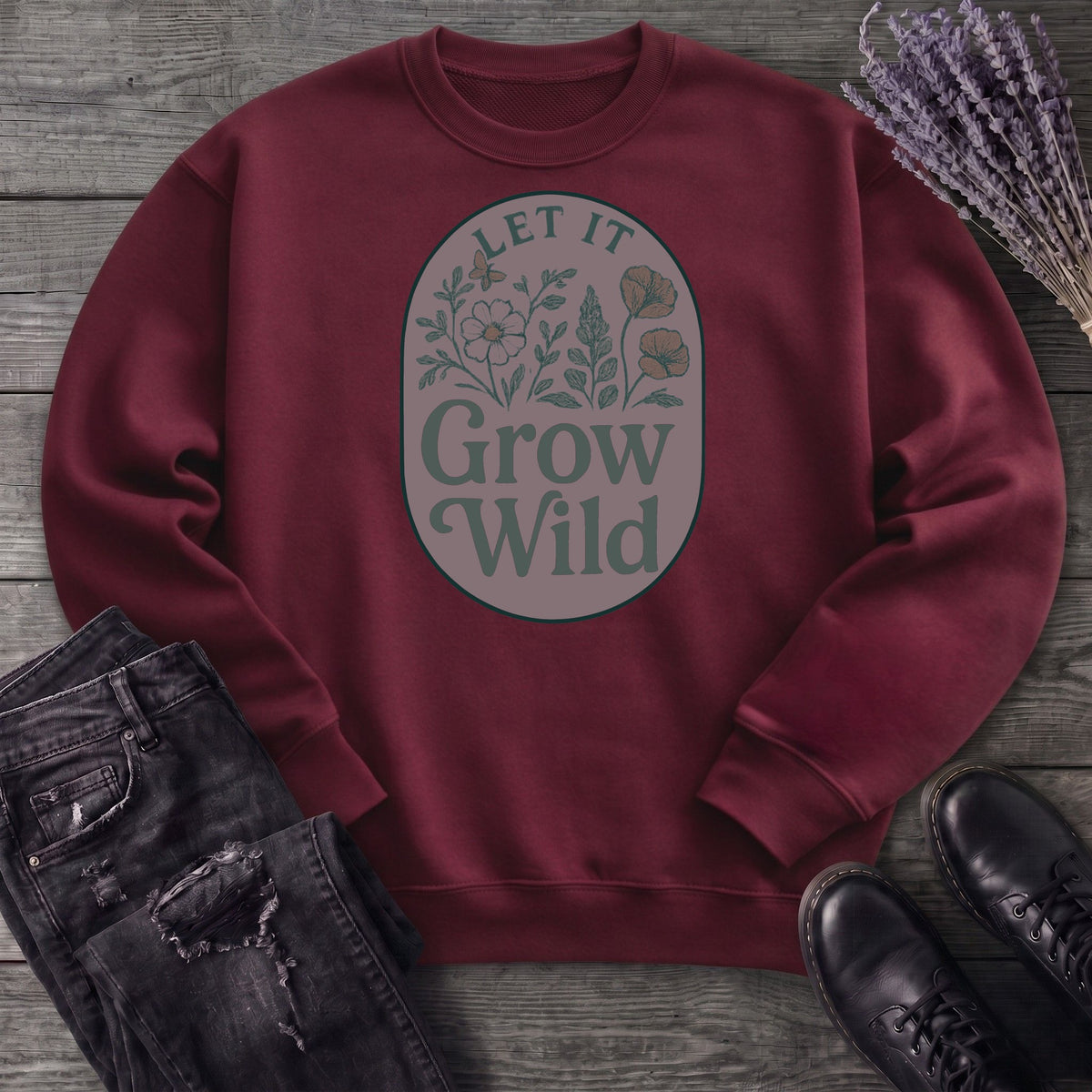 Let It Grow Wild Sweatshirt