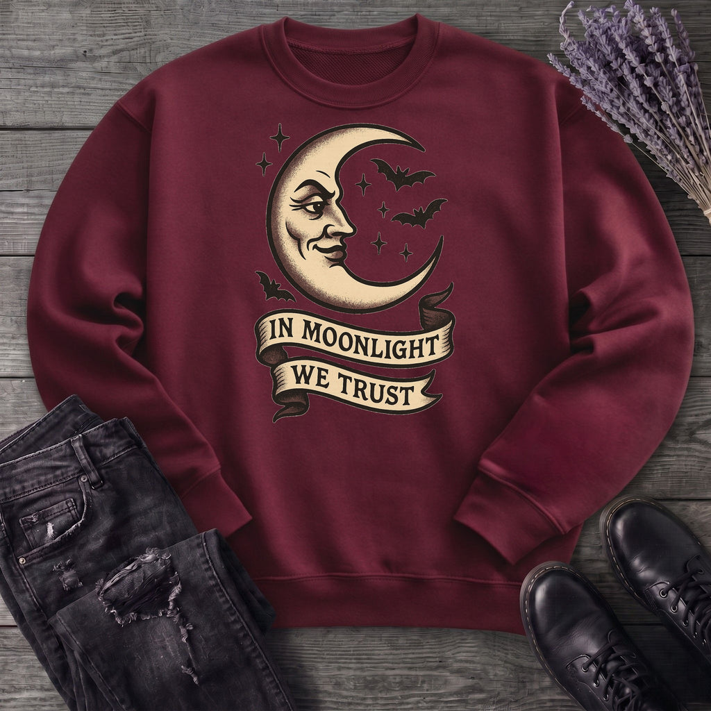 In Moonlight We Trust Sweatshirt