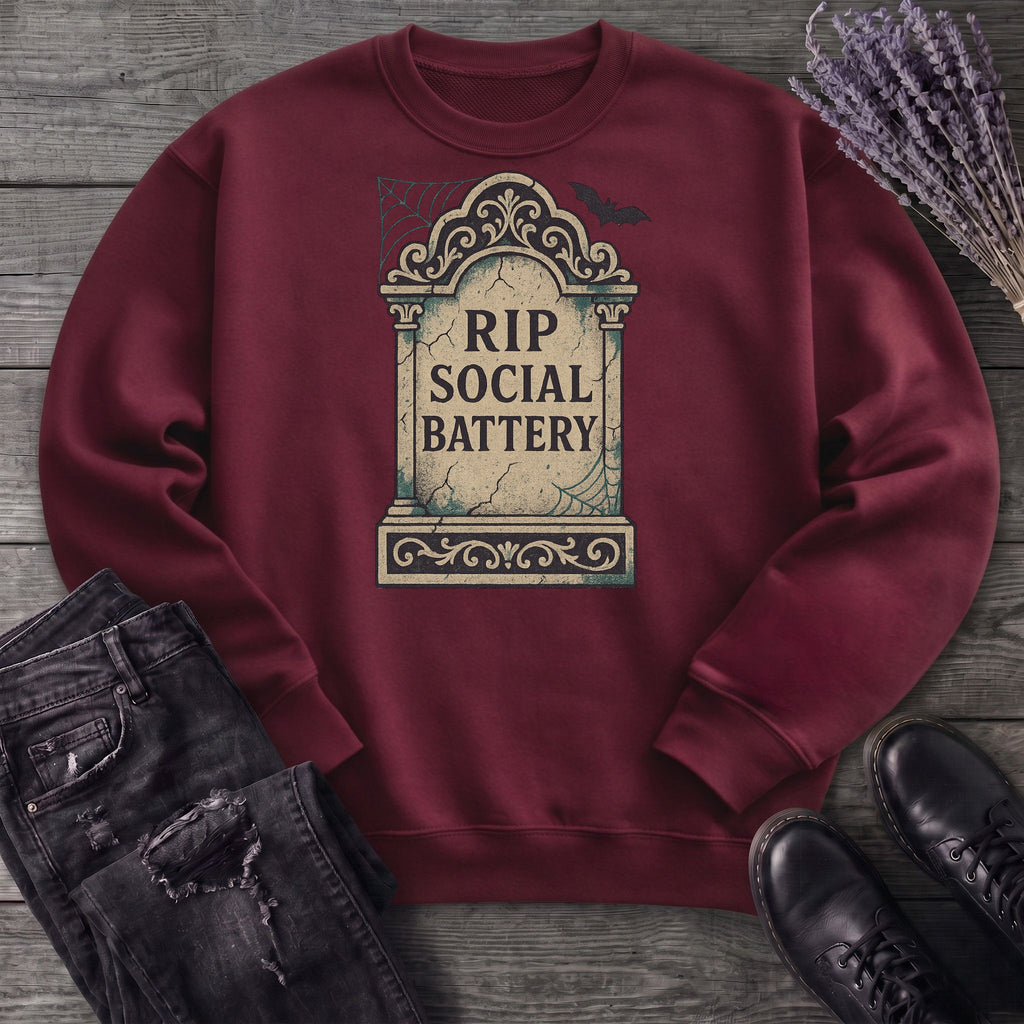 RIP Social Battery Sweatshirt