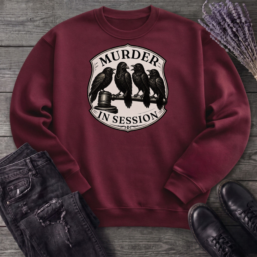Murder In Session Sweatshirt