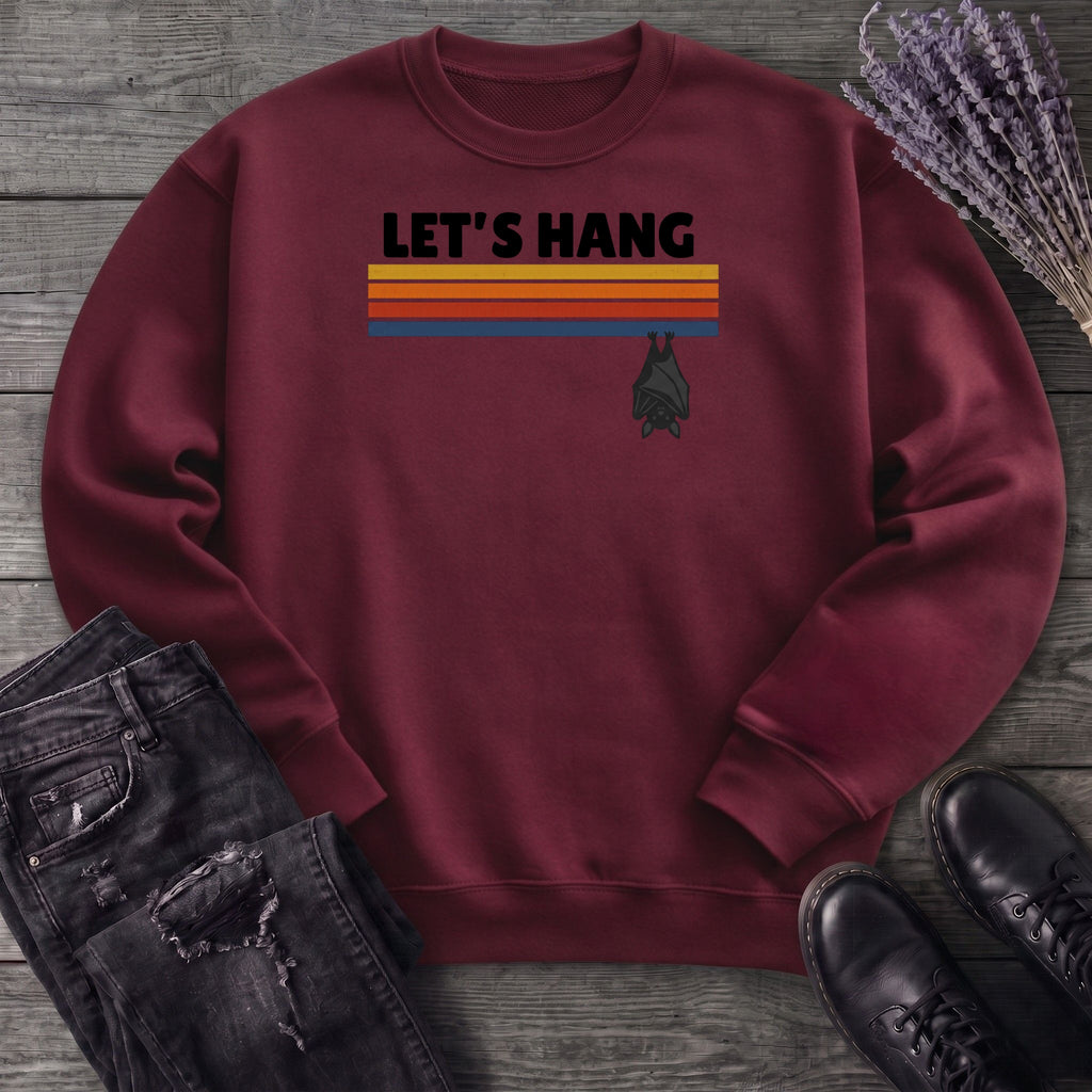 Let's Hang Sweatshirt