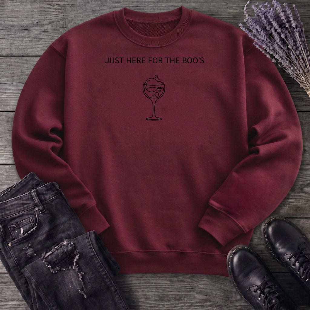Just Here For The Boos Sweatshirt
