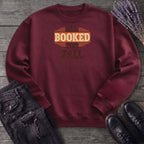 All Booked For Fall Sweatshirt