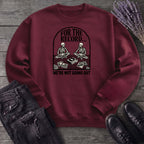 For The Record Sweatshirt