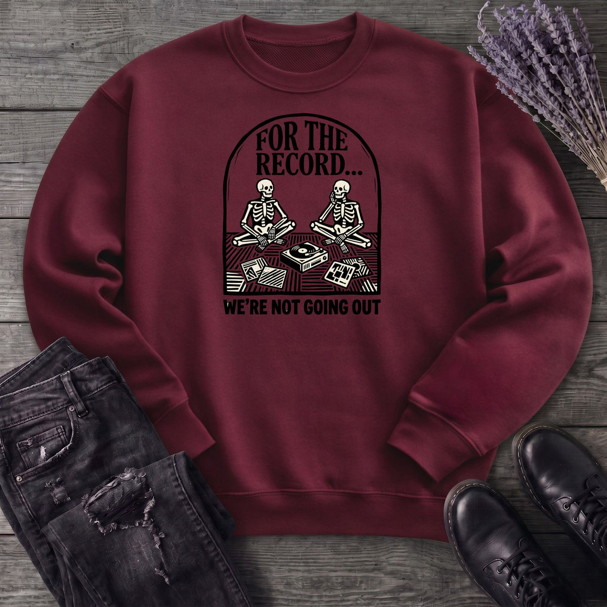 For The Record Sweatshirt