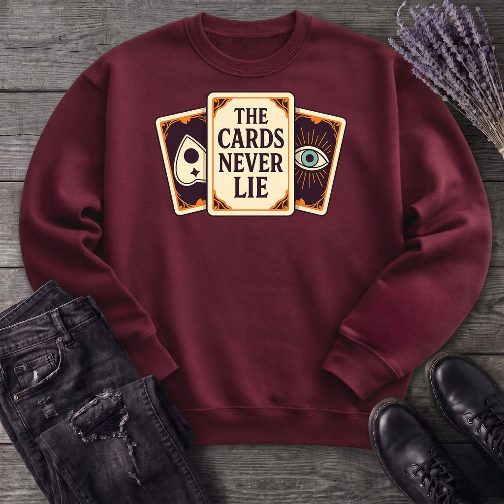 The Cards Never Lie Sweatshirt