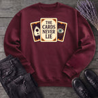 The Cards Never Lie Sweatshirt