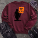 Haunt The System Sweatshirt