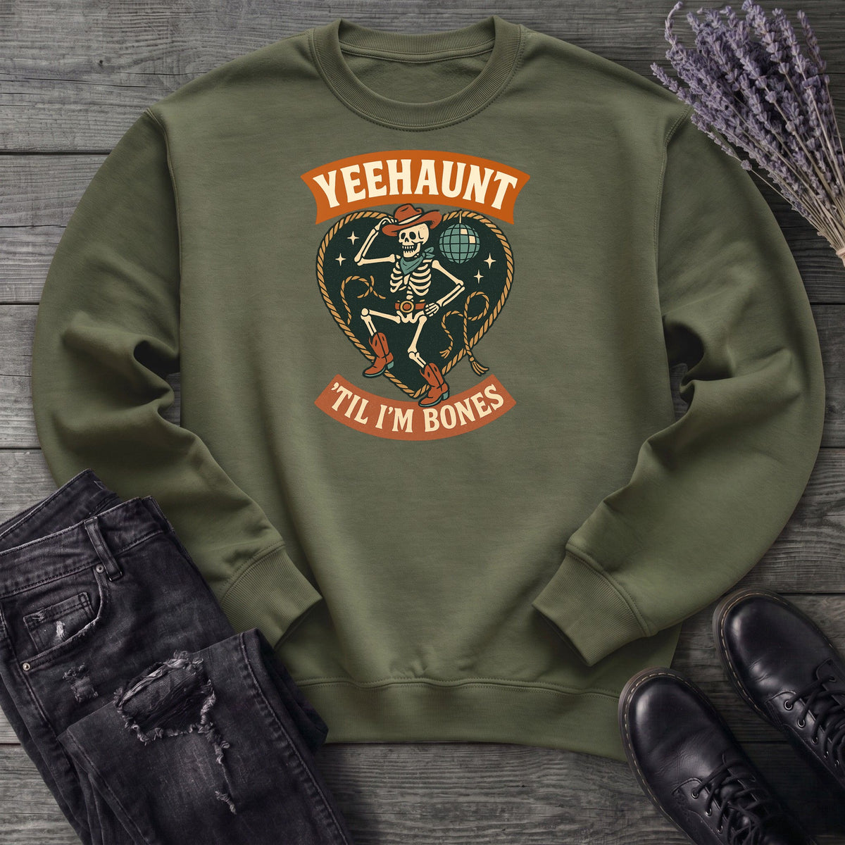 Yeehaunt Til Im Bones Sweatshirt