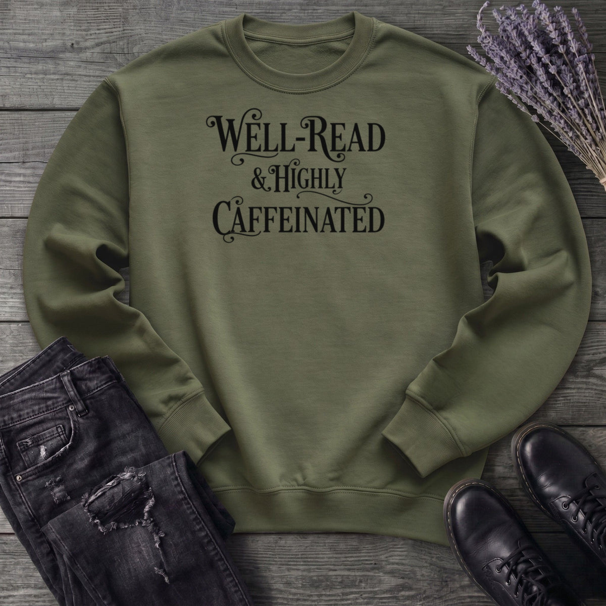 Well Read Caffienated Sweatshirt