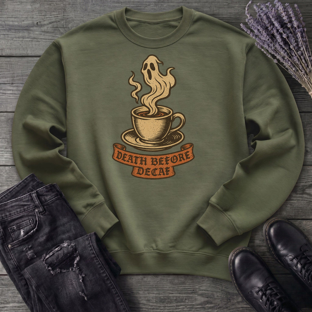 Death Before Decaf Sweatshirt