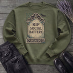 RIP Social Battery Sweatshirt