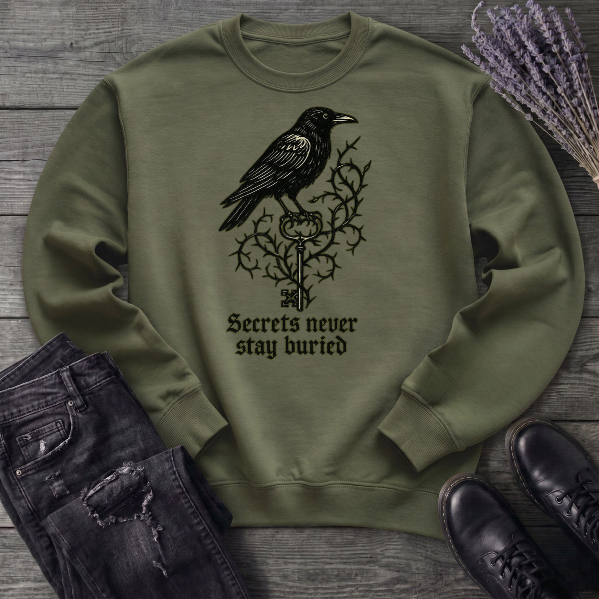 Secrets Never Stay Buried Sweatshirt