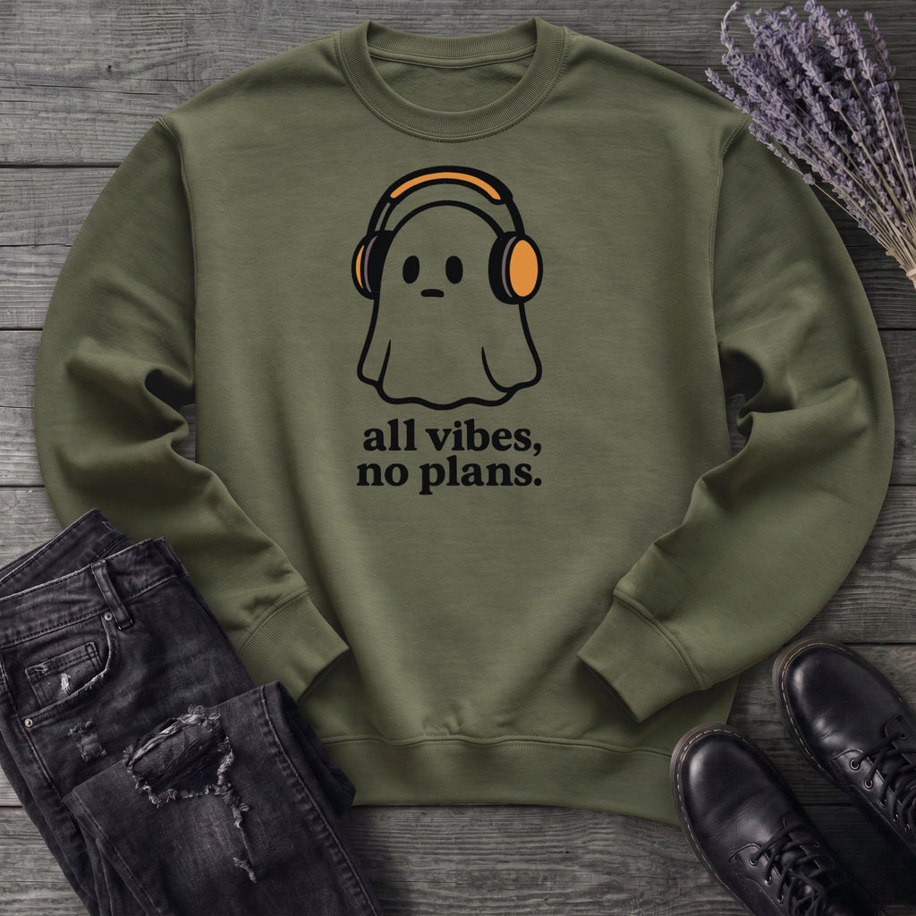 all vibes no plans Sweatshirt