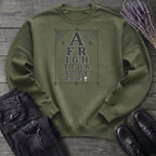 A Fright For Sore Eyes Sweatshirt