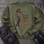 Raise Hell Its Halloween Sweatshirt