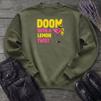 Doom With A Lemon Twist Sweatshirt