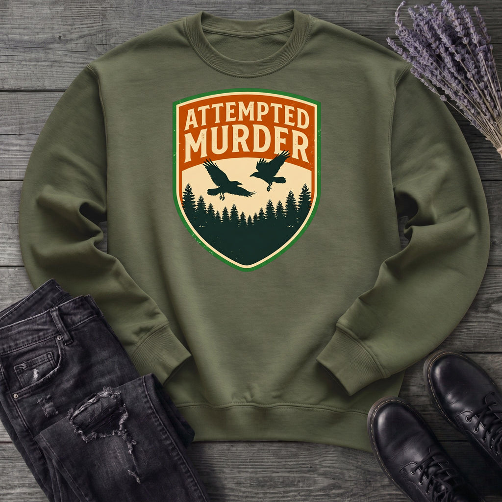 Attempted Murder Crows Sweatshirt