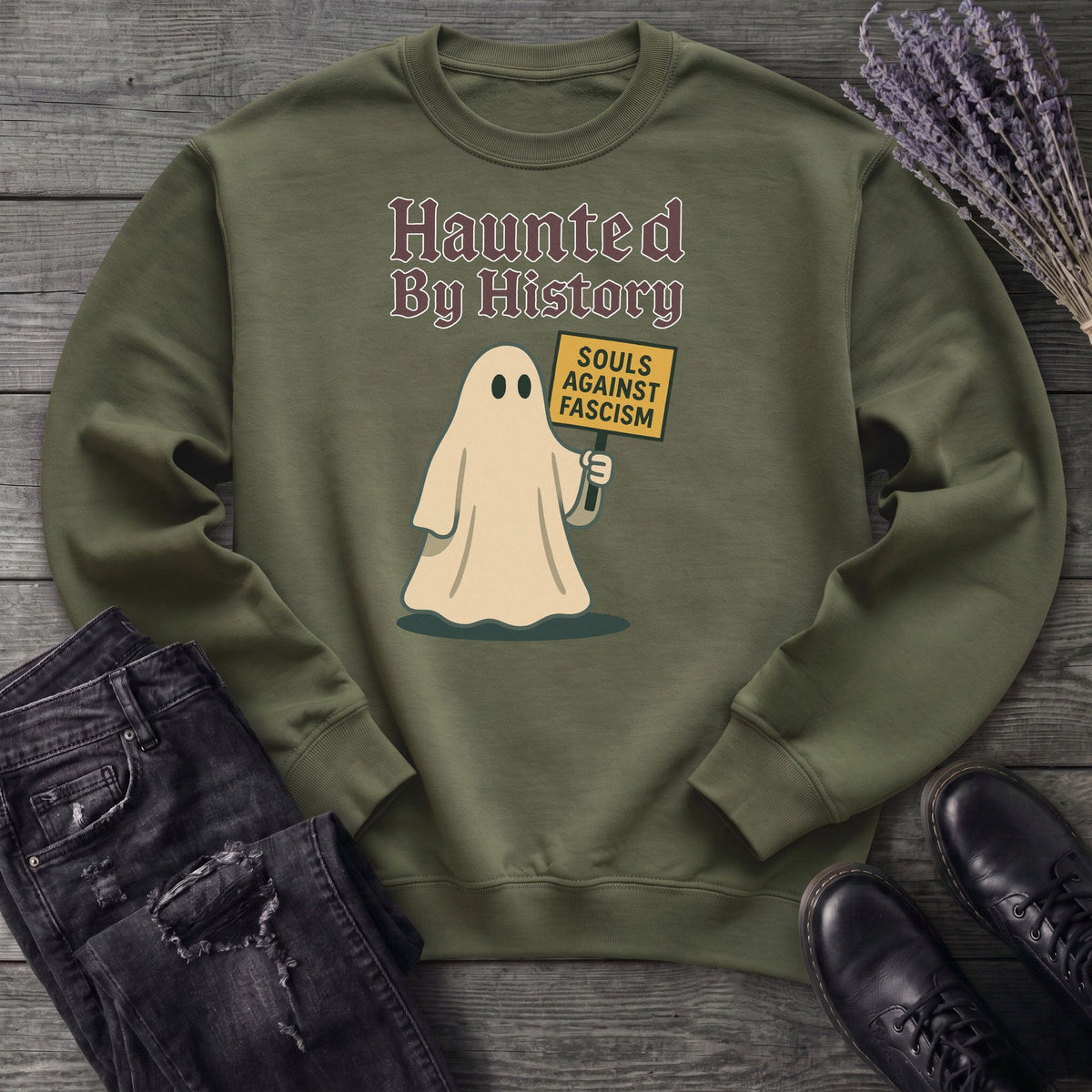 Haunted By History Sweatshirt