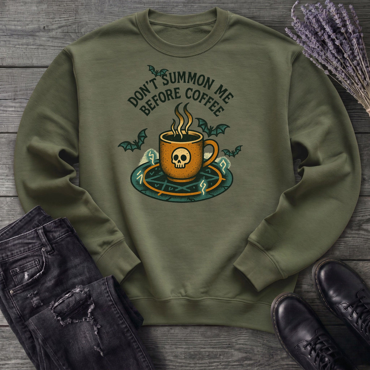 Dont Summon Me Before Coffee Sweatshirt