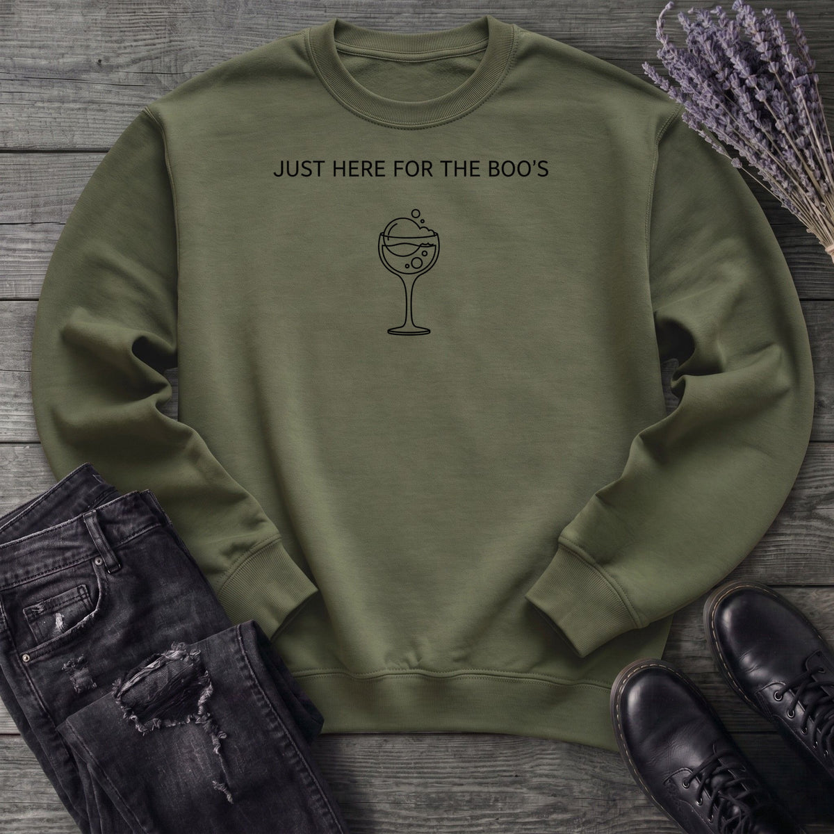 Just Here For The Boos Sweatshirt