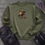 Off To Consult My Advisors Sweatshirt